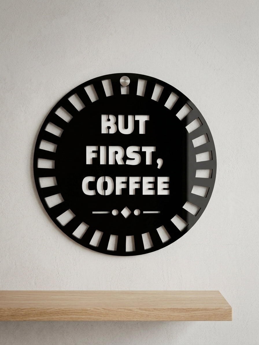 But First, Coffee Wall Art