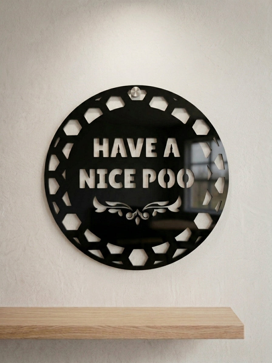 Have A Nice Poo Wall Art